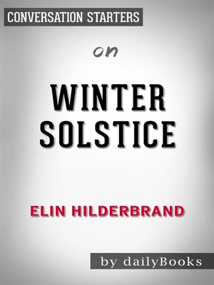 cover image of Winter Solstice--by Elin Hilderbrand | Conversation Starters